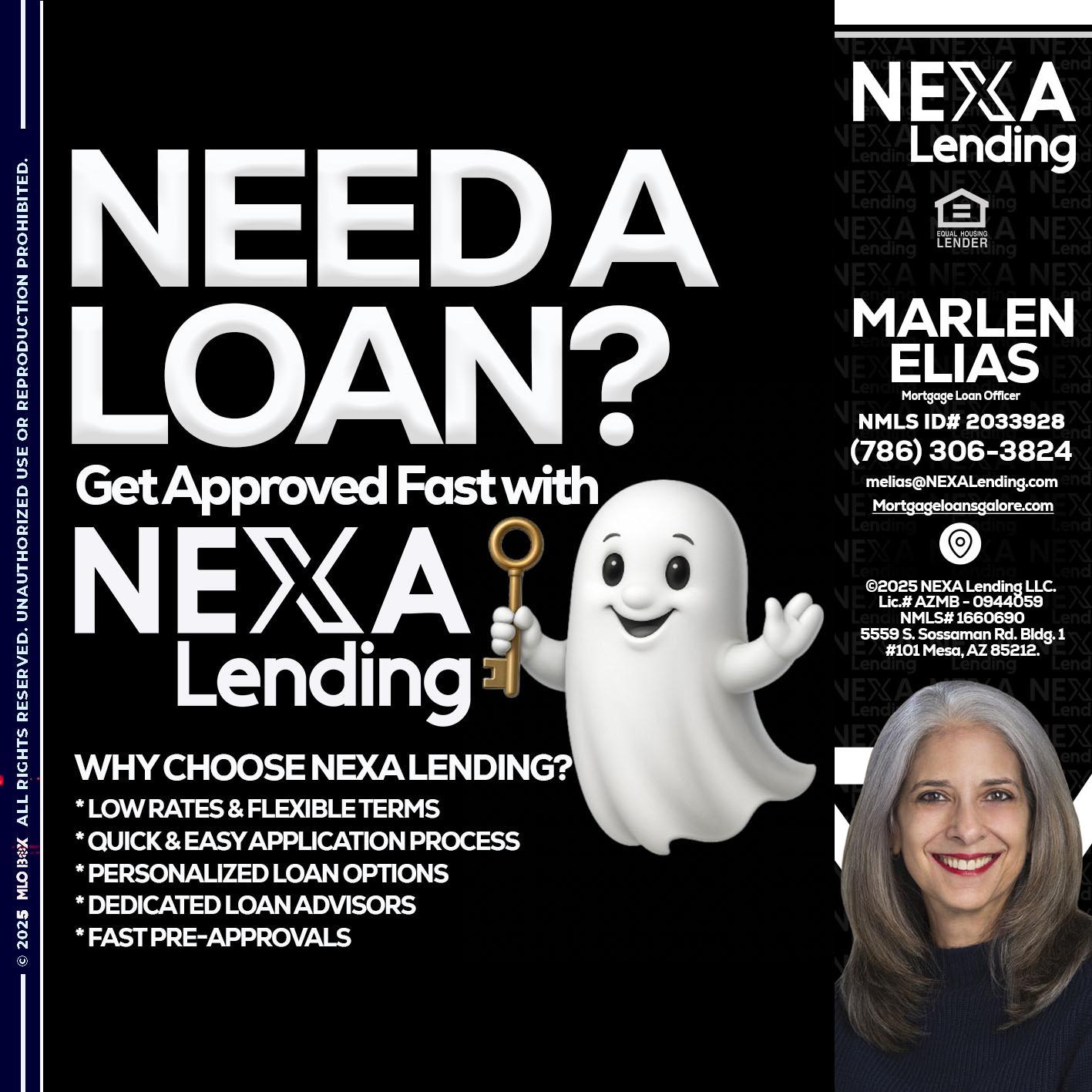 NEED A LOAN? - Marlen Elias -Mortgage Loan Officer