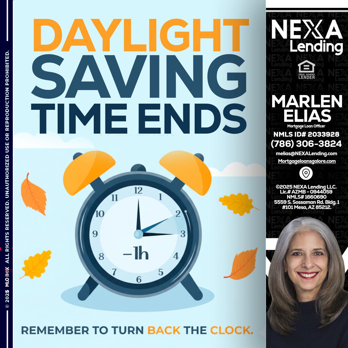 daylight saving - Marlen Elias -Mortgage Loan Officer