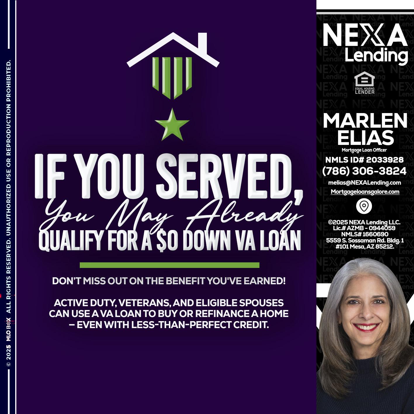 IF YOU SERVED - Marlen Elias -Mortgage Loan Officer