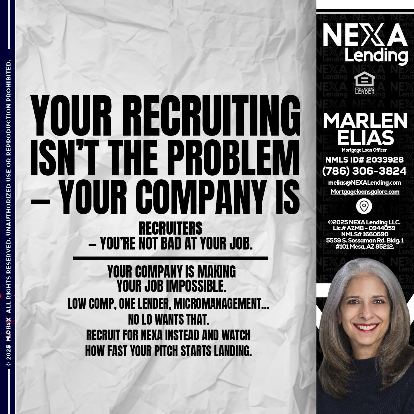 YOUR RECRUITING - Marlen Elias -Mortgage Loan Officer