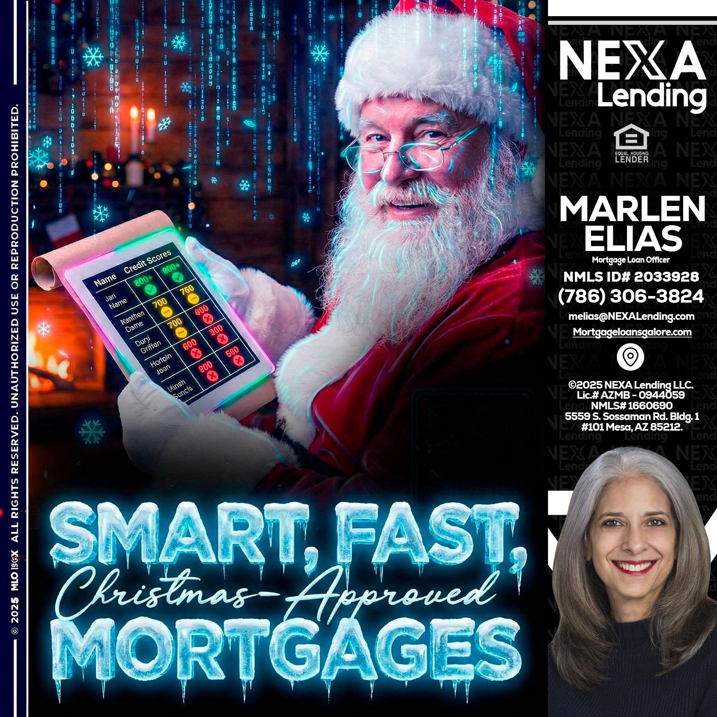SMART, FAST - Marlen Elias -Mortgage Loan Officer