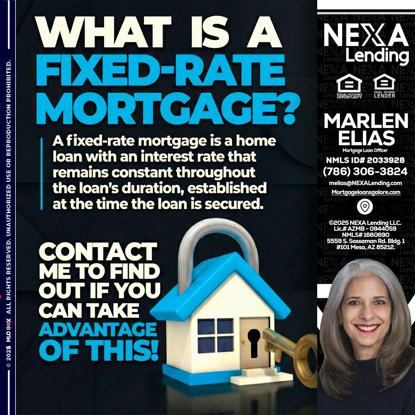 WHAT IS  A FIXED - Marlen Elias -Mortgage Loan Officer