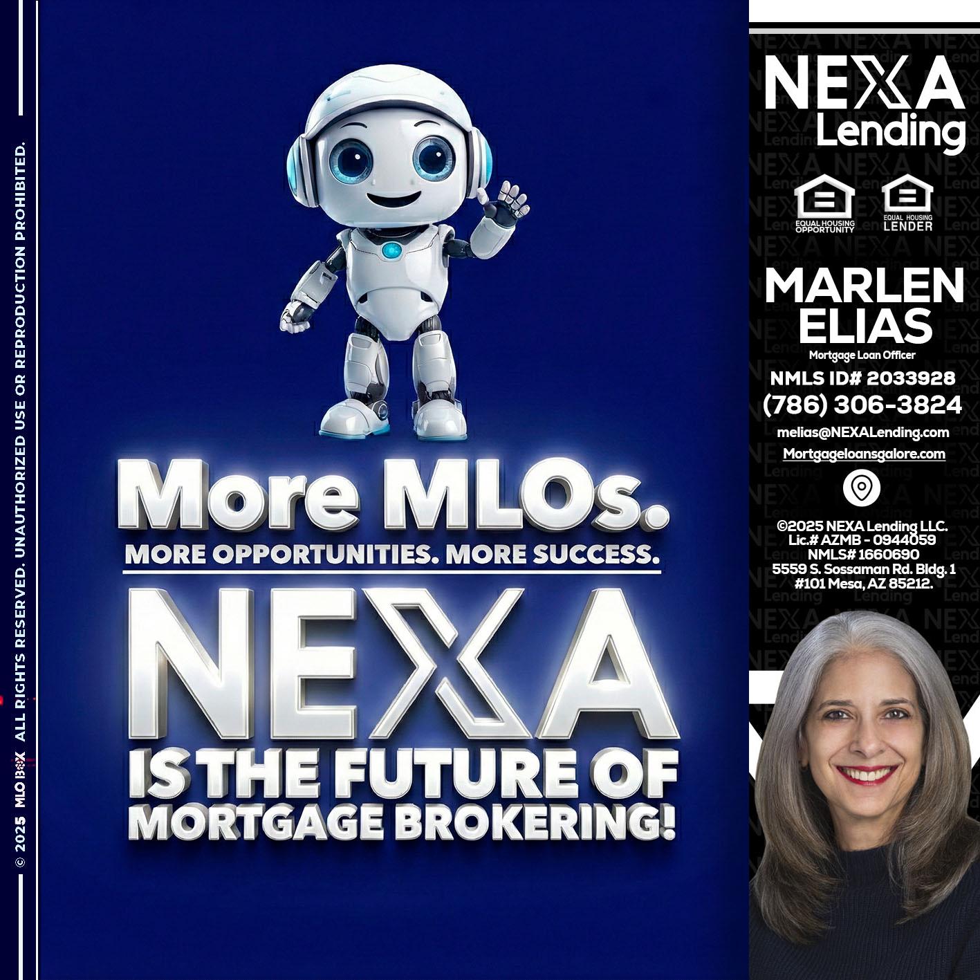 MORE MLOs - Marlen Elias -Mortgage Loan Officer