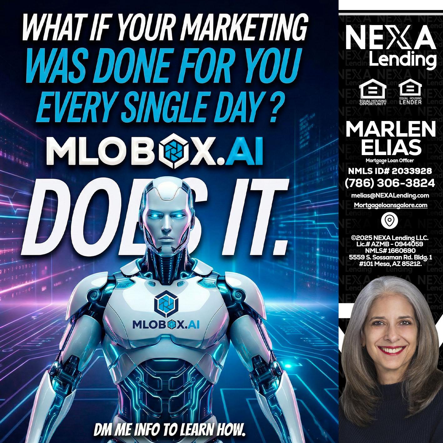 DOES IT - Marlen Elias -Mortgage Loan Officer