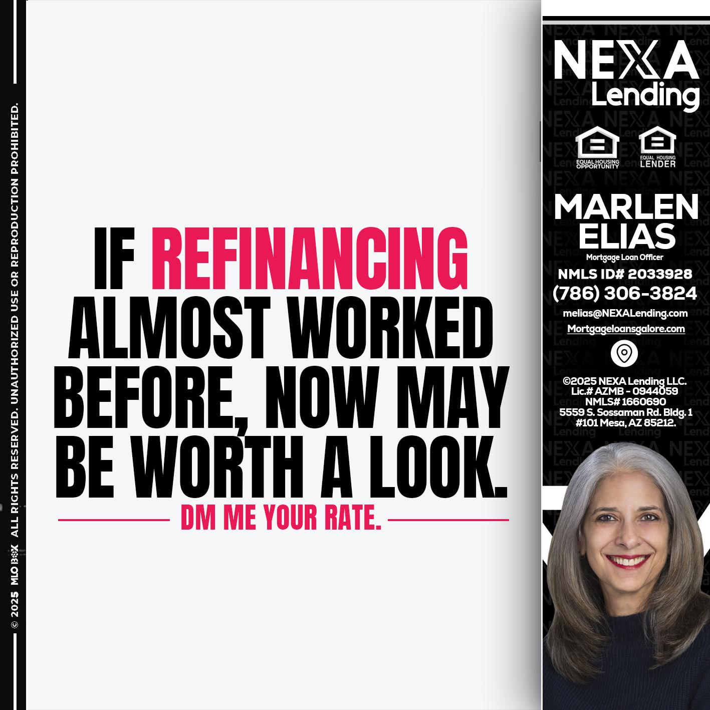 if refinancing - Marlen Elias -Mortgage Loan Officer