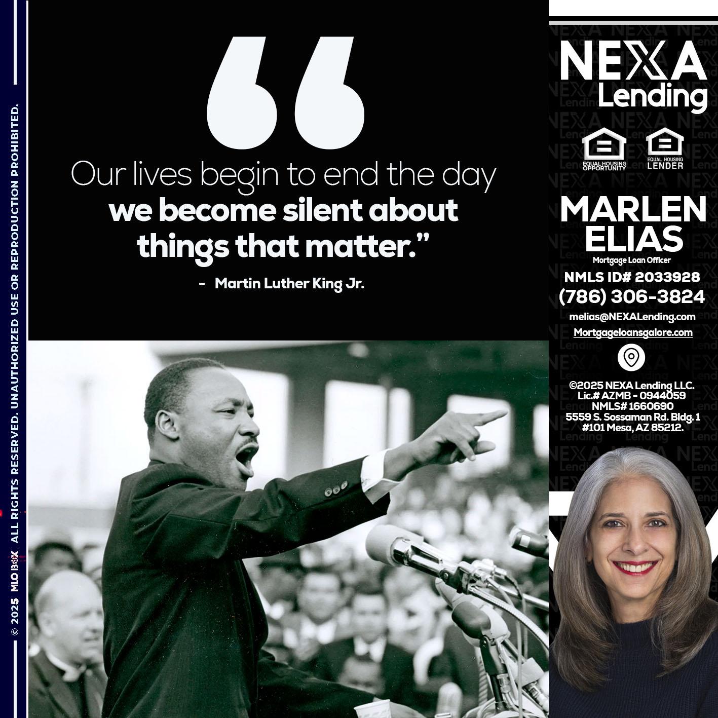 our lives MLK DAY - Marlen Elias -Mortgage Loan Officer