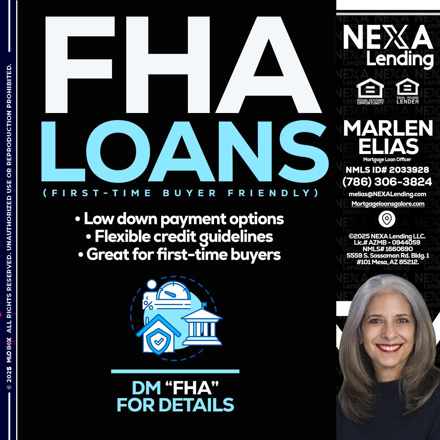 FHA LOANS - Marlen Elias -Mortgage Loan Officer