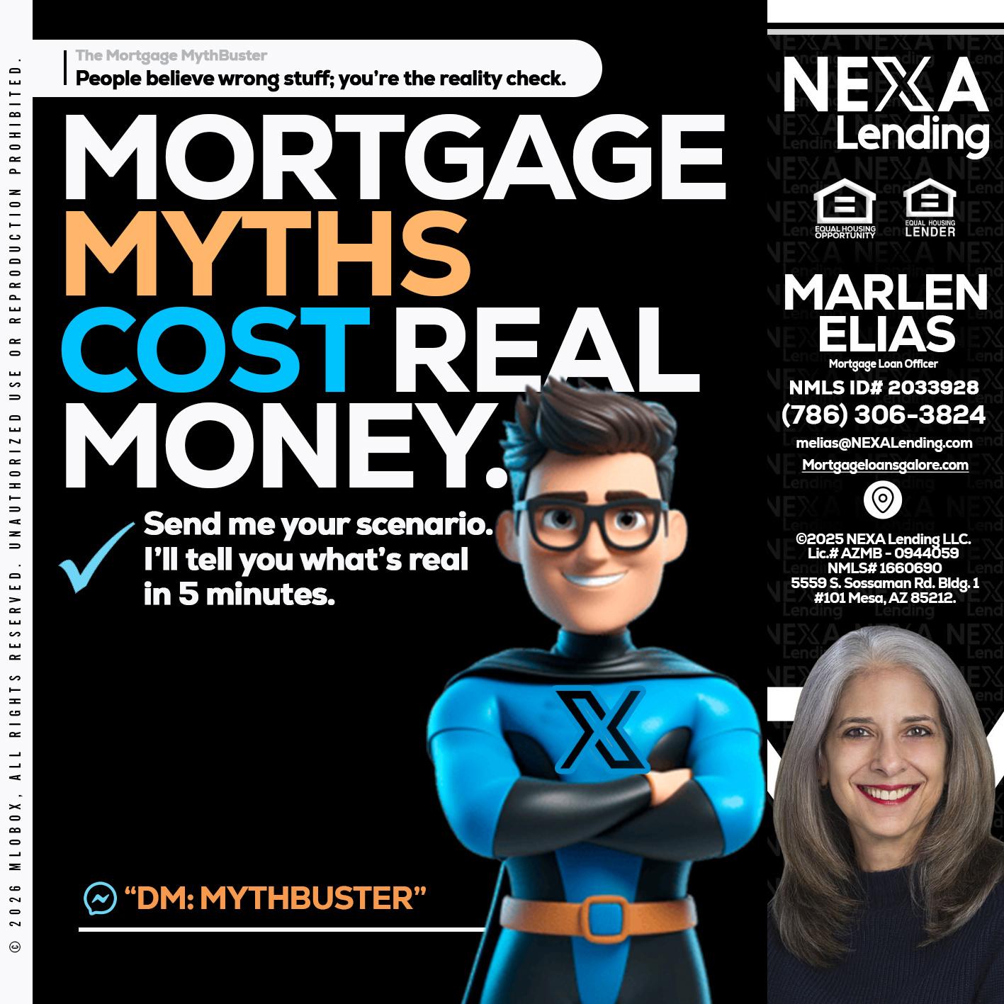 MORTGAGE MYTHS - Marlen Elias -Mortgage Loan Officer