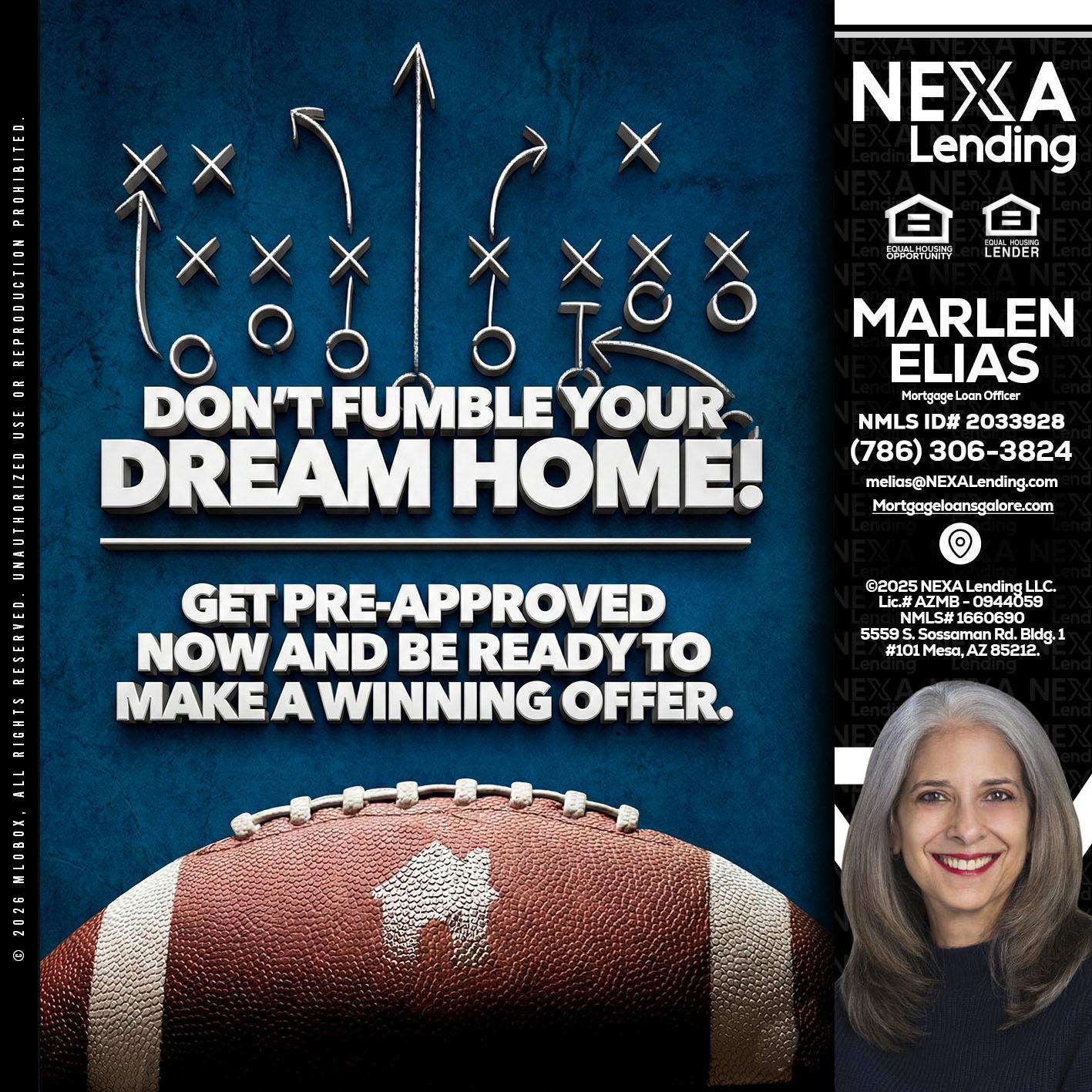 dont fumble - Marlen Elias -Mortgage Loan Officer