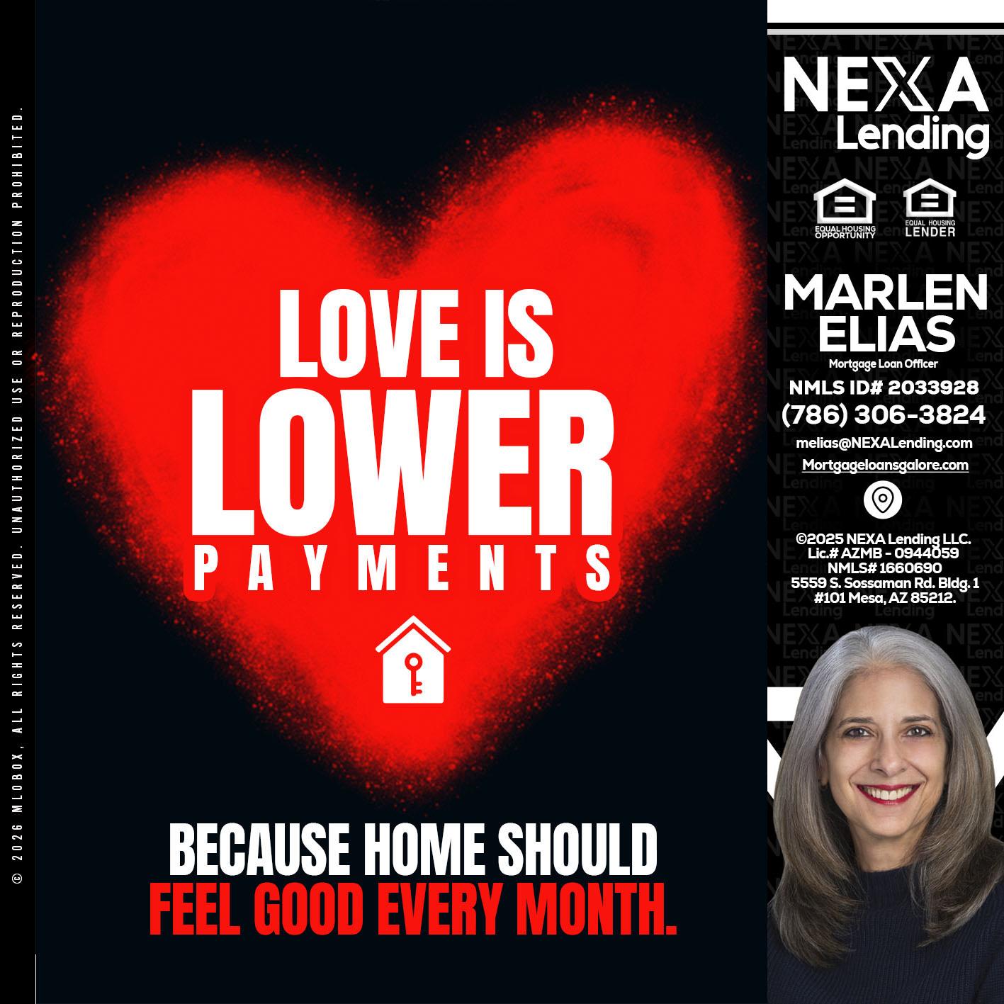 LOVE IS LOWER - Marlen Elias -Mortgage Loan Officer