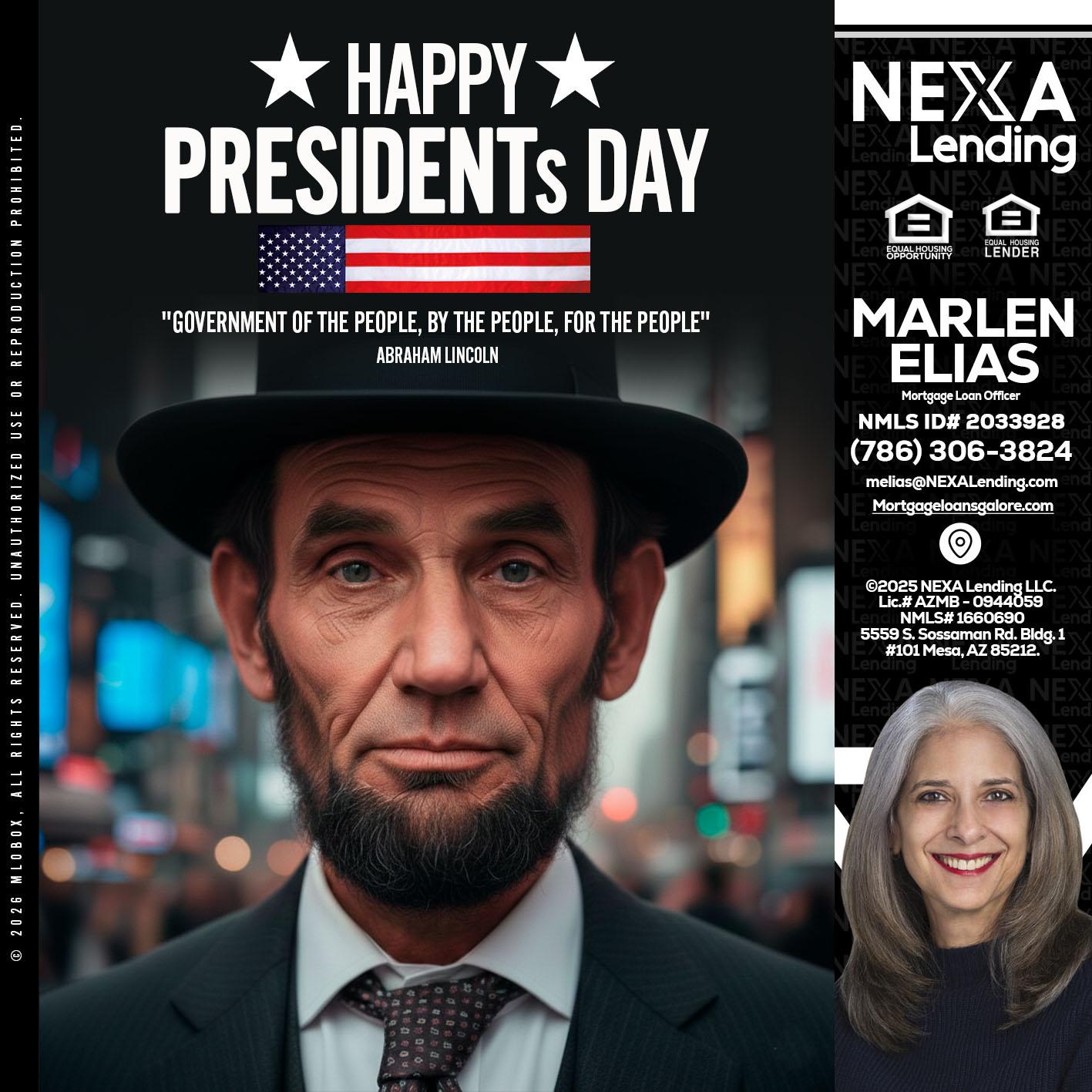 PRESIDENTS DAY - Marlen Elias -Mortgage Loan Officer