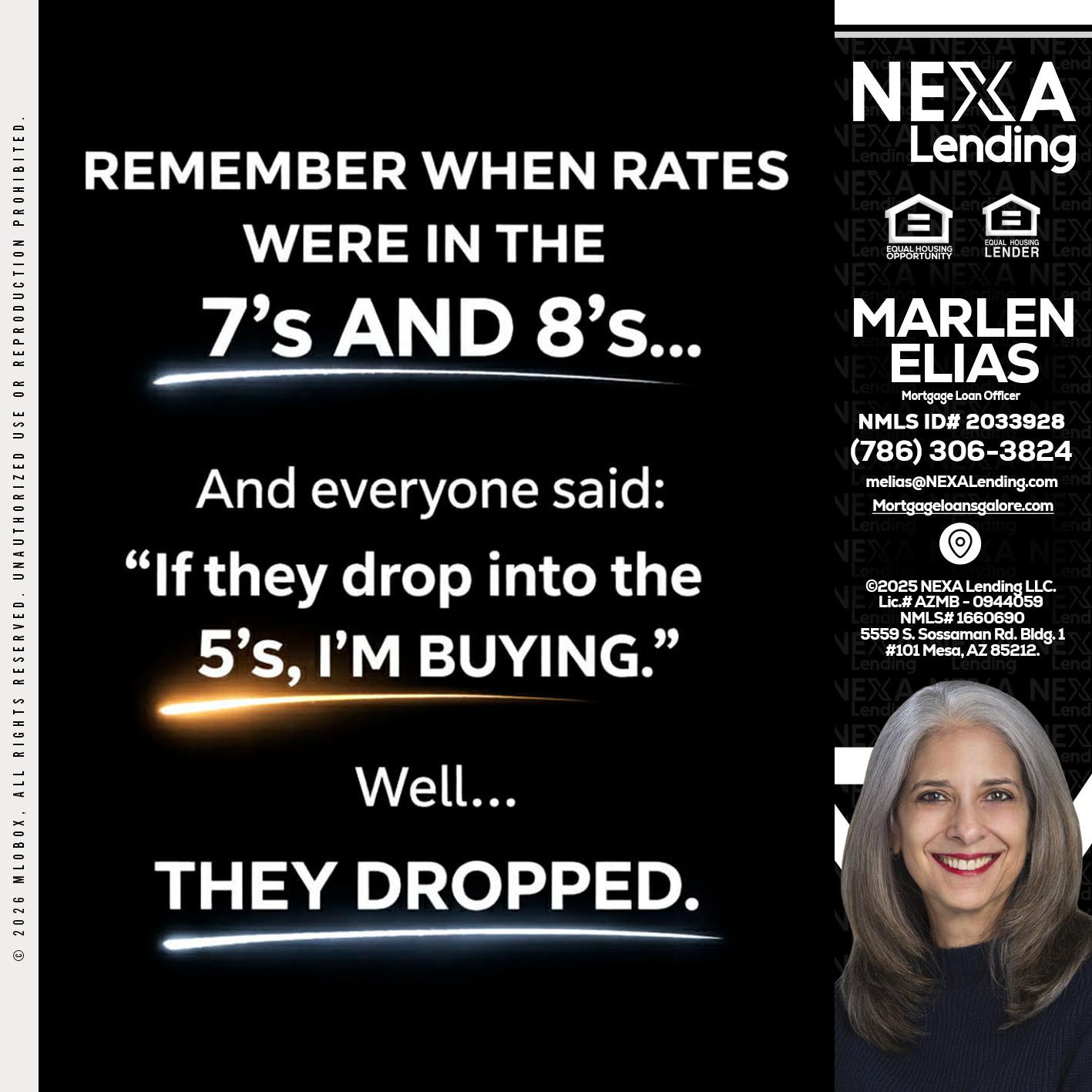 REMEMBER WHEN - Marlen Elias -Mortgage Loan Officer