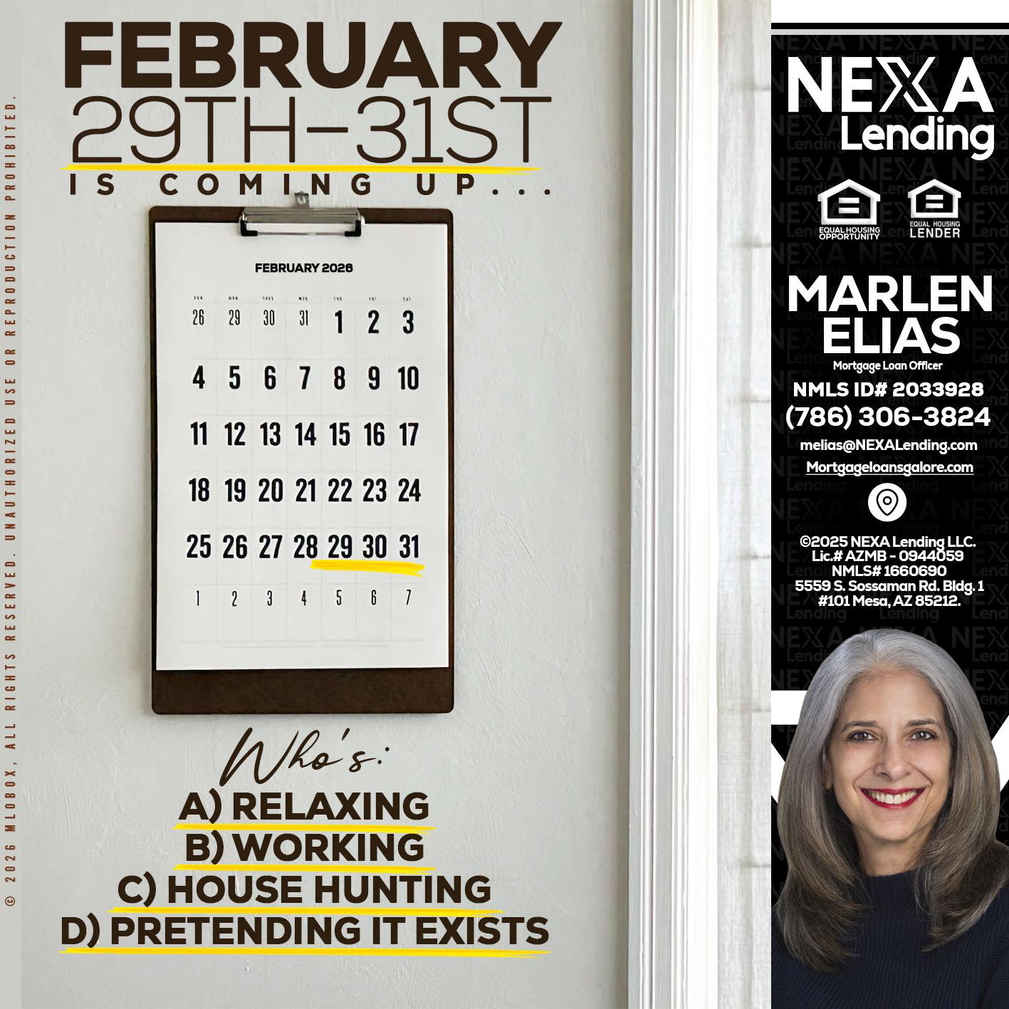 FEBRUARY 29-31 - Marlen Elias -Mortgage Loan Officer