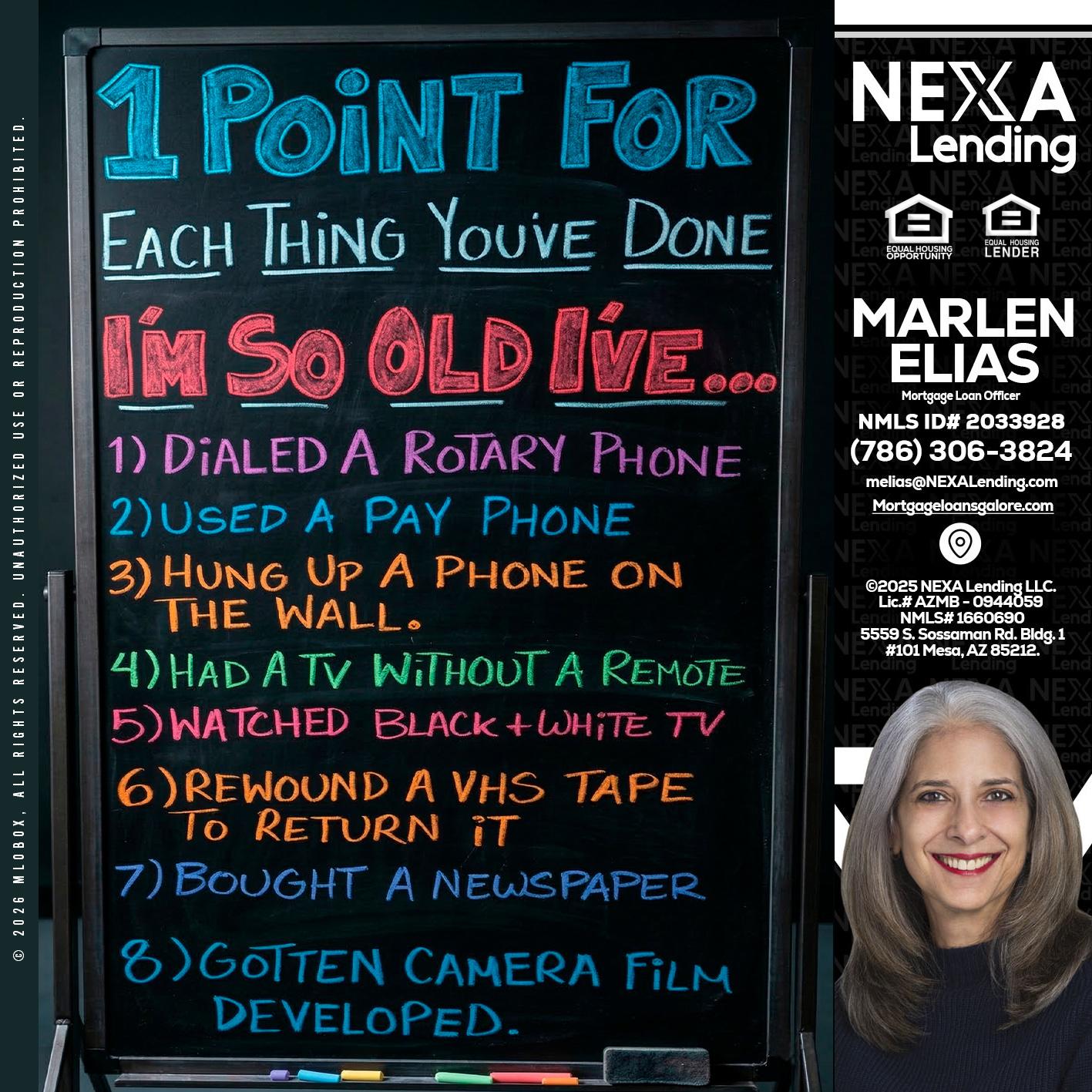 1 point for - Marlen Elias -Mortgage Loan Officer