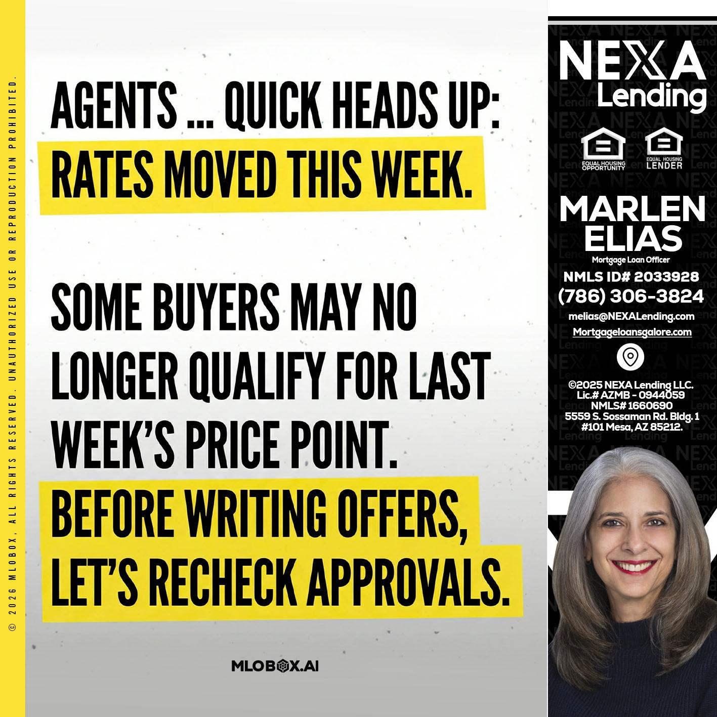 agents quick heads up - Marlen Elias -Mortgage Loan Officer
