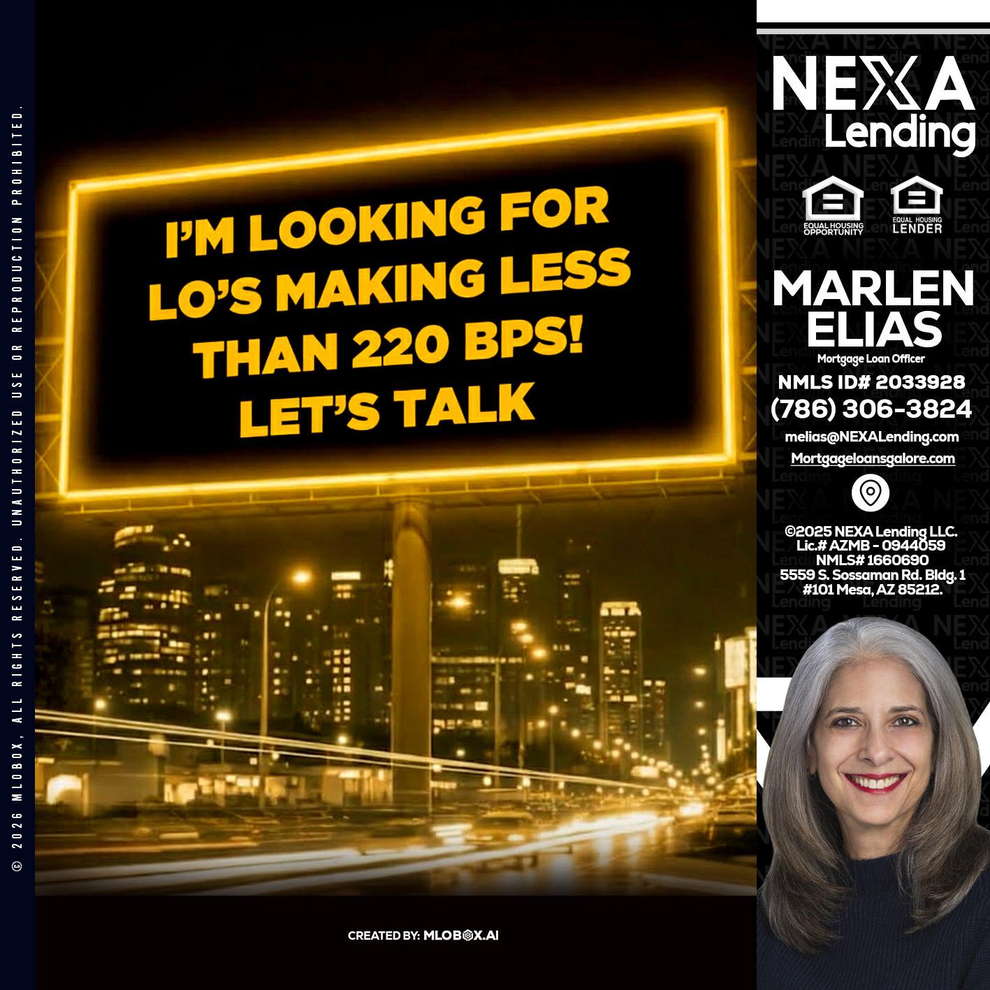 Looking for MLOs - Marlen Elias -Mortgage Loan Officer