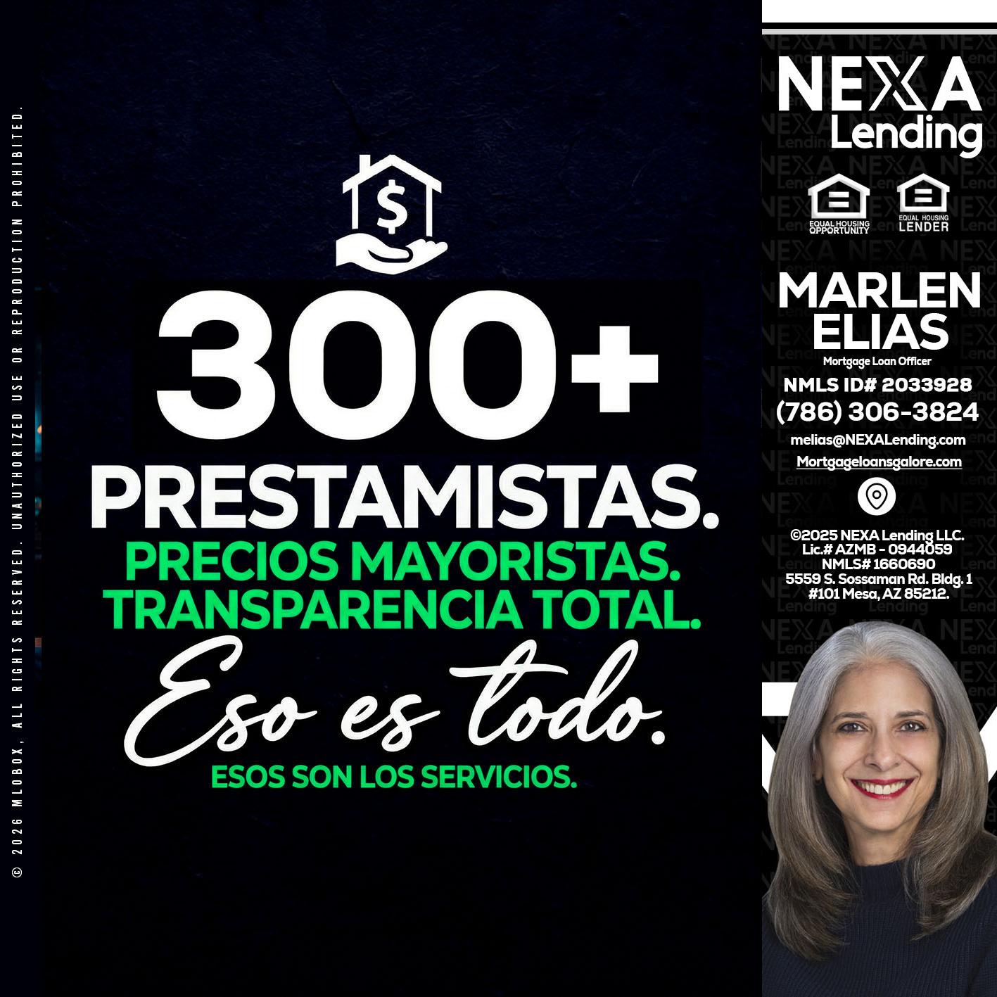 300+ - Marlen Elias -Mortgage Loan Officer