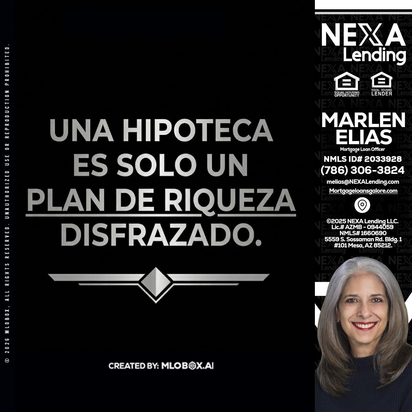 UNA HIPOTECA - Marlen Elias -Mortgage Loan Officer