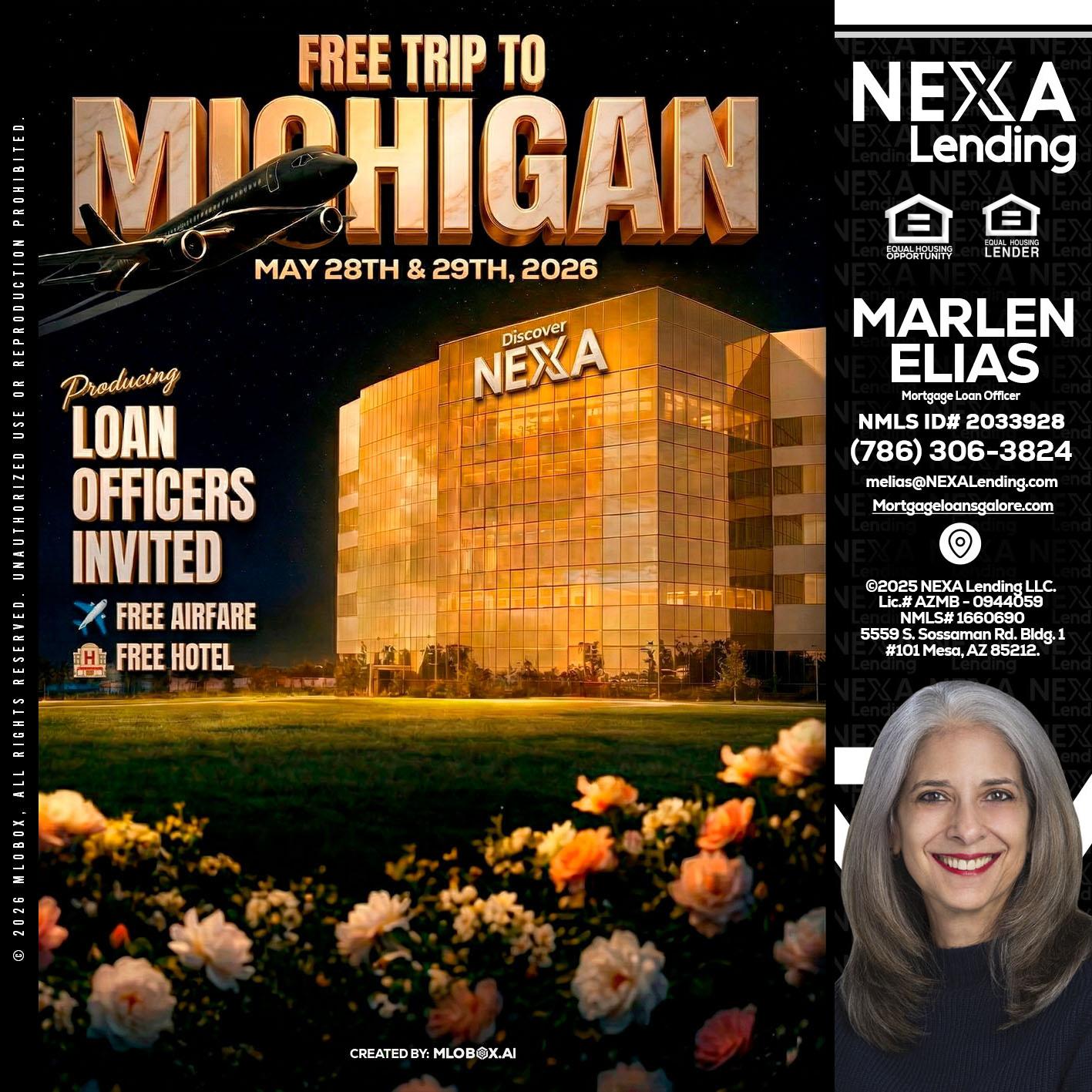 FREE TRIP TO MICHIGAN - Marlen Elias -Mortgage Loan Officer