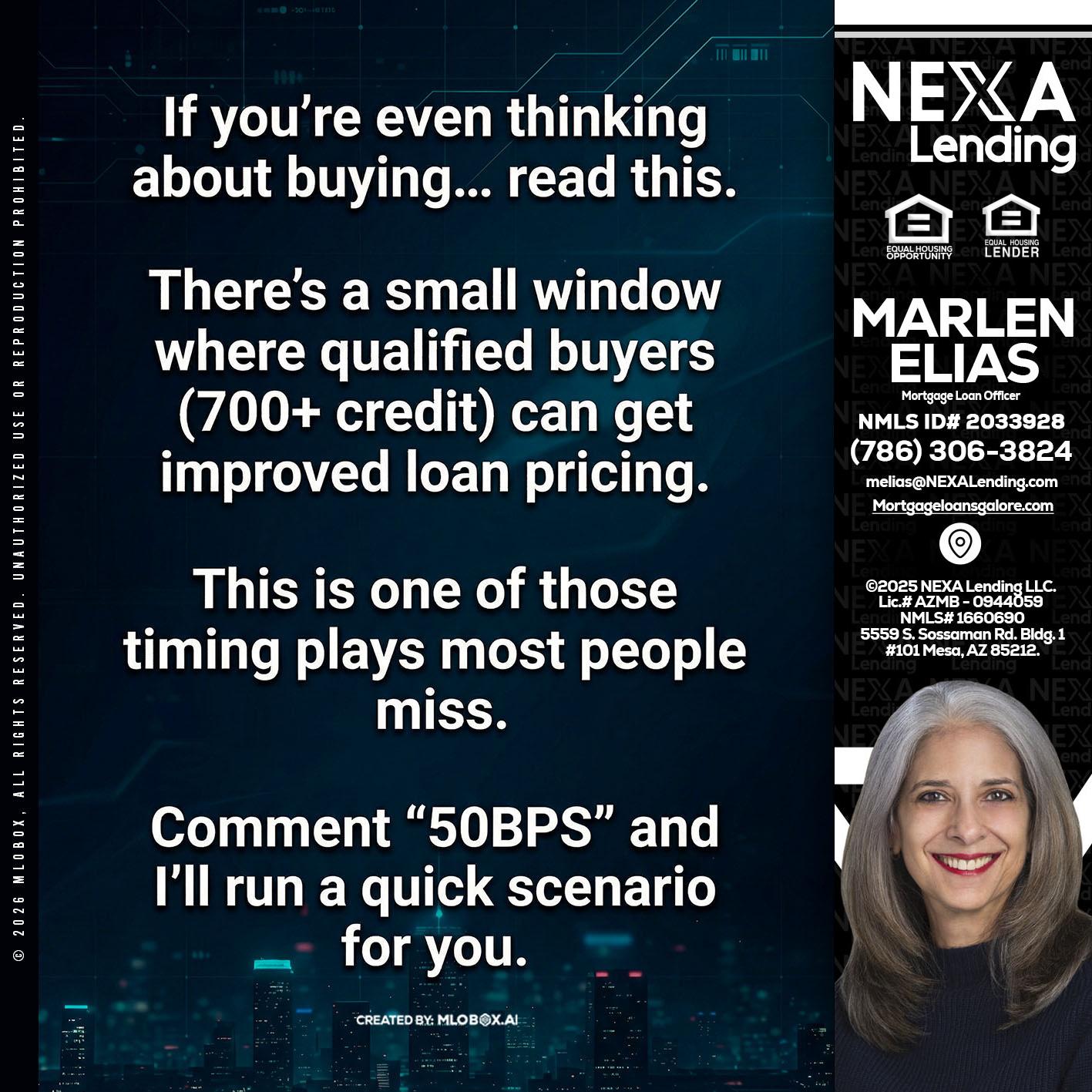 IF YOU EVER - Marlen Elias -Mortgage Loan Officer