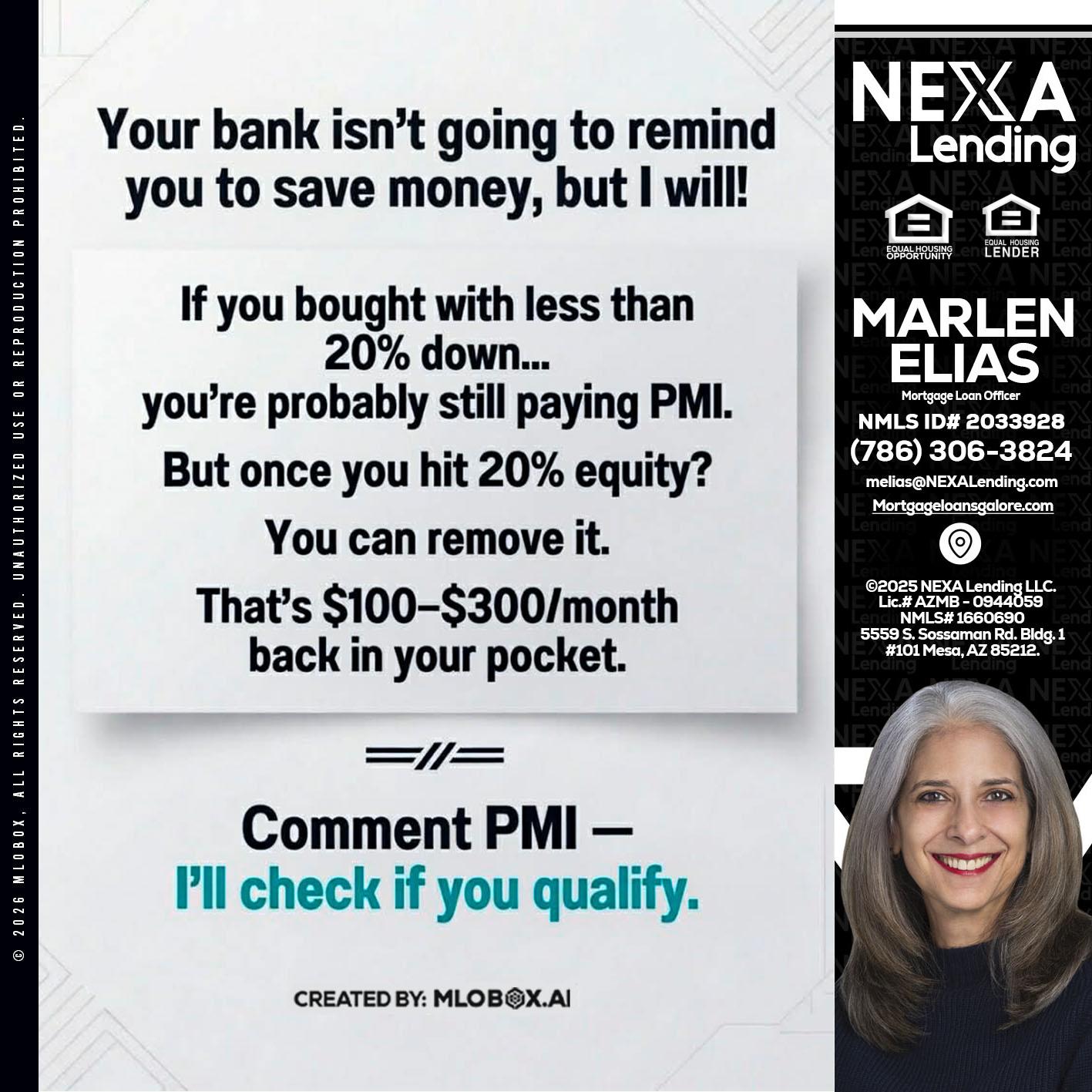 YOUR BANK ISNT - Marlen Elias -Mortgage Loan Officer