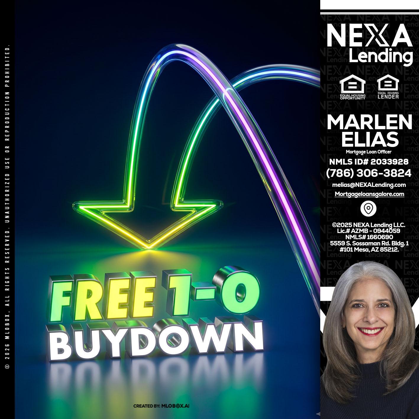 FREE 1-0 BUYDOWN - Marlen Elias -Mortgage Loan Officer