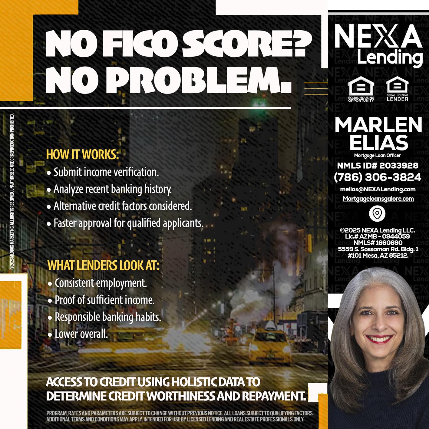 NO FICO SCORE? - Marlen Elias -Mortgage Loan Officer