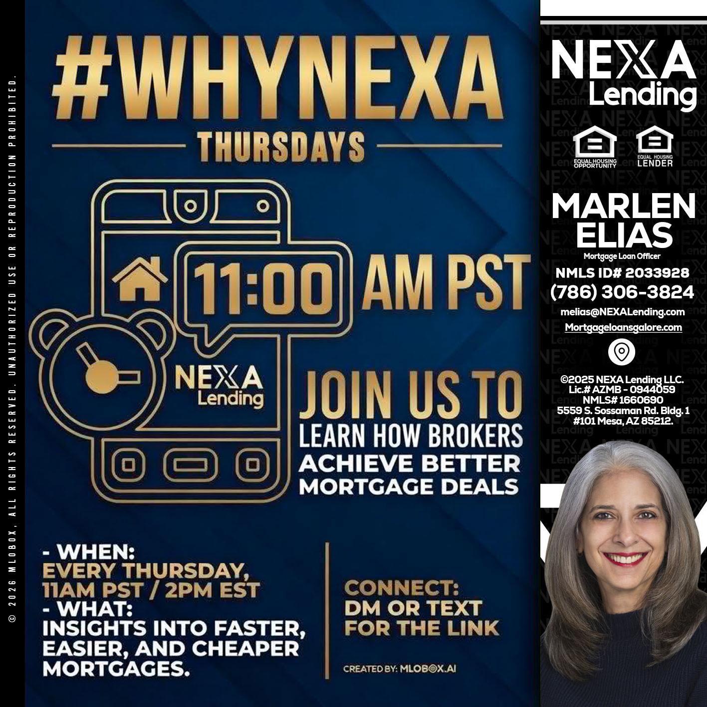 WHY NEXA THURDAYS - Marlen Elias -Mortgage Loan Officer