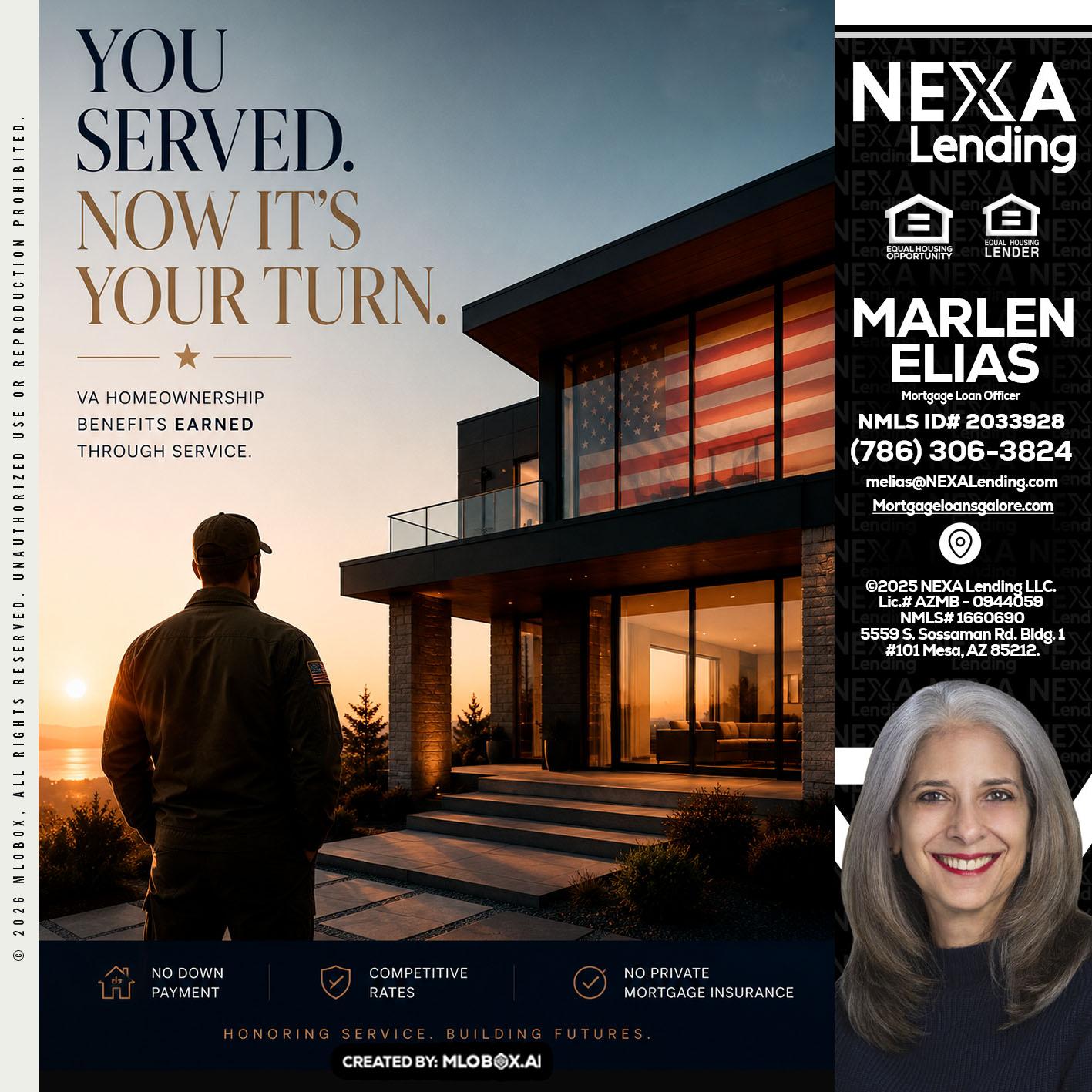 YOU SERVED - Marlen Elias -Mortgage Loan Officer