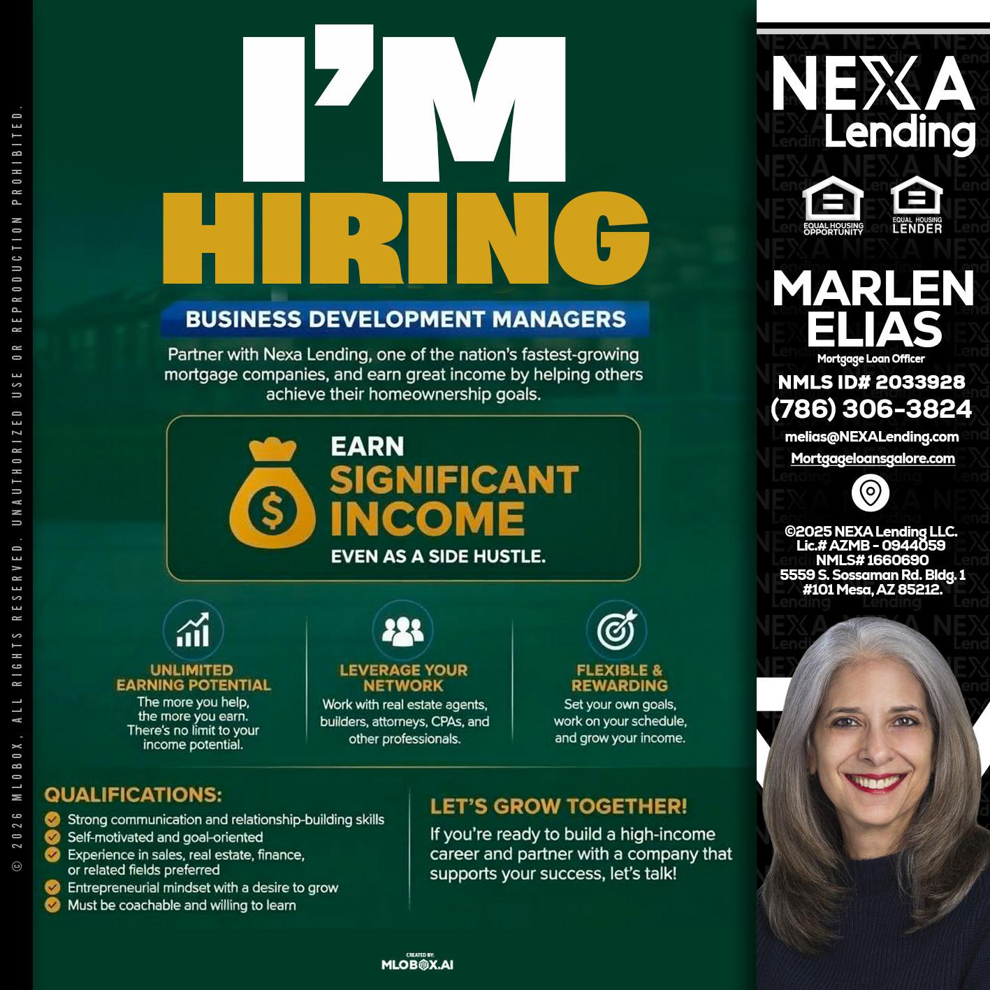 IM HIRING - Marlen Elias -Mortgage Loan Officer