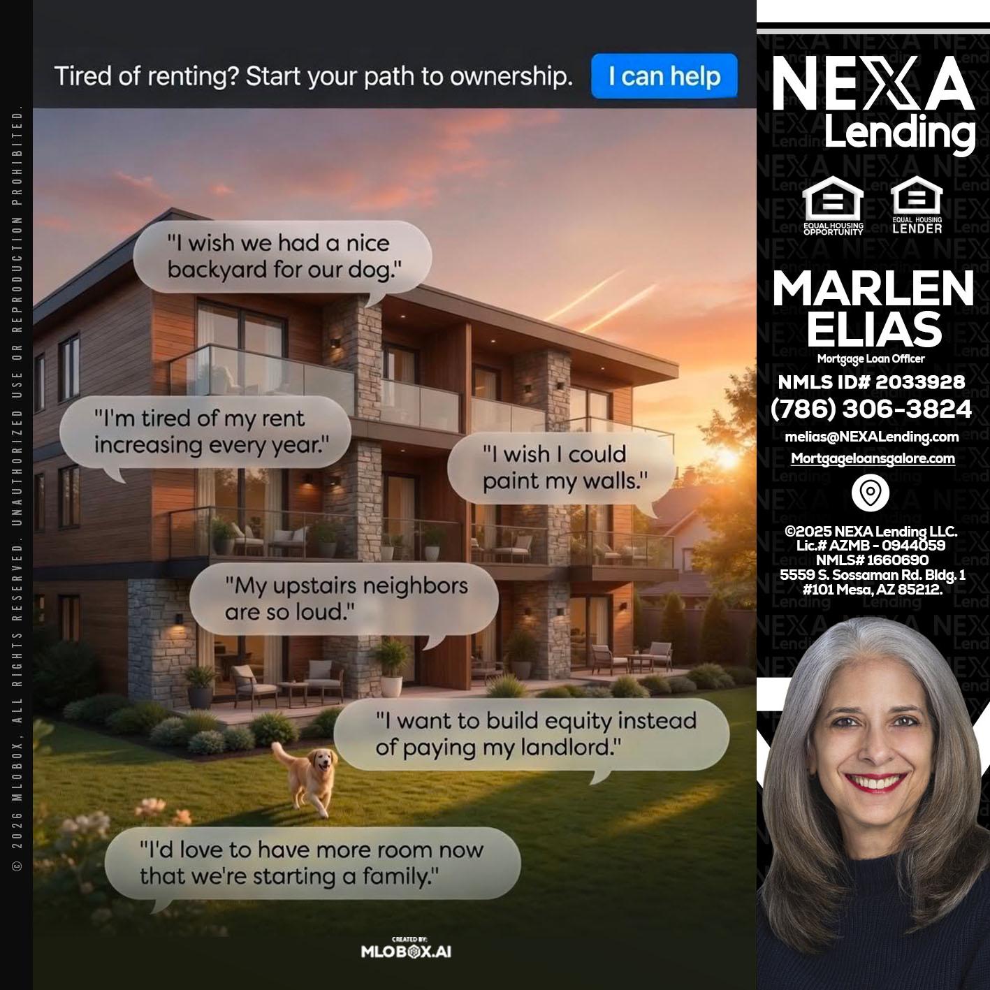 TIRED OF RENTING - Marlen Elias -Mortgage Loan Officer