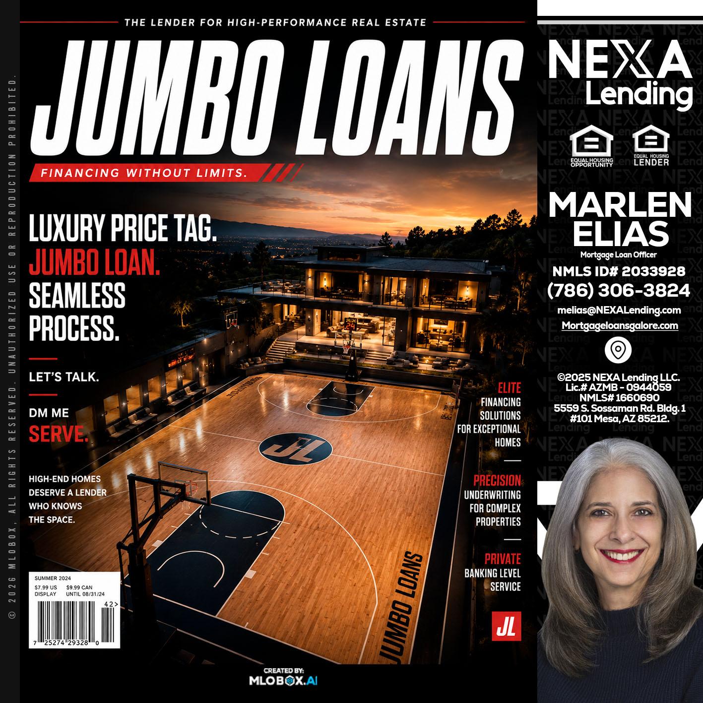JUMBO LOANS - Marlen Elias -Mortgage Loan Officer