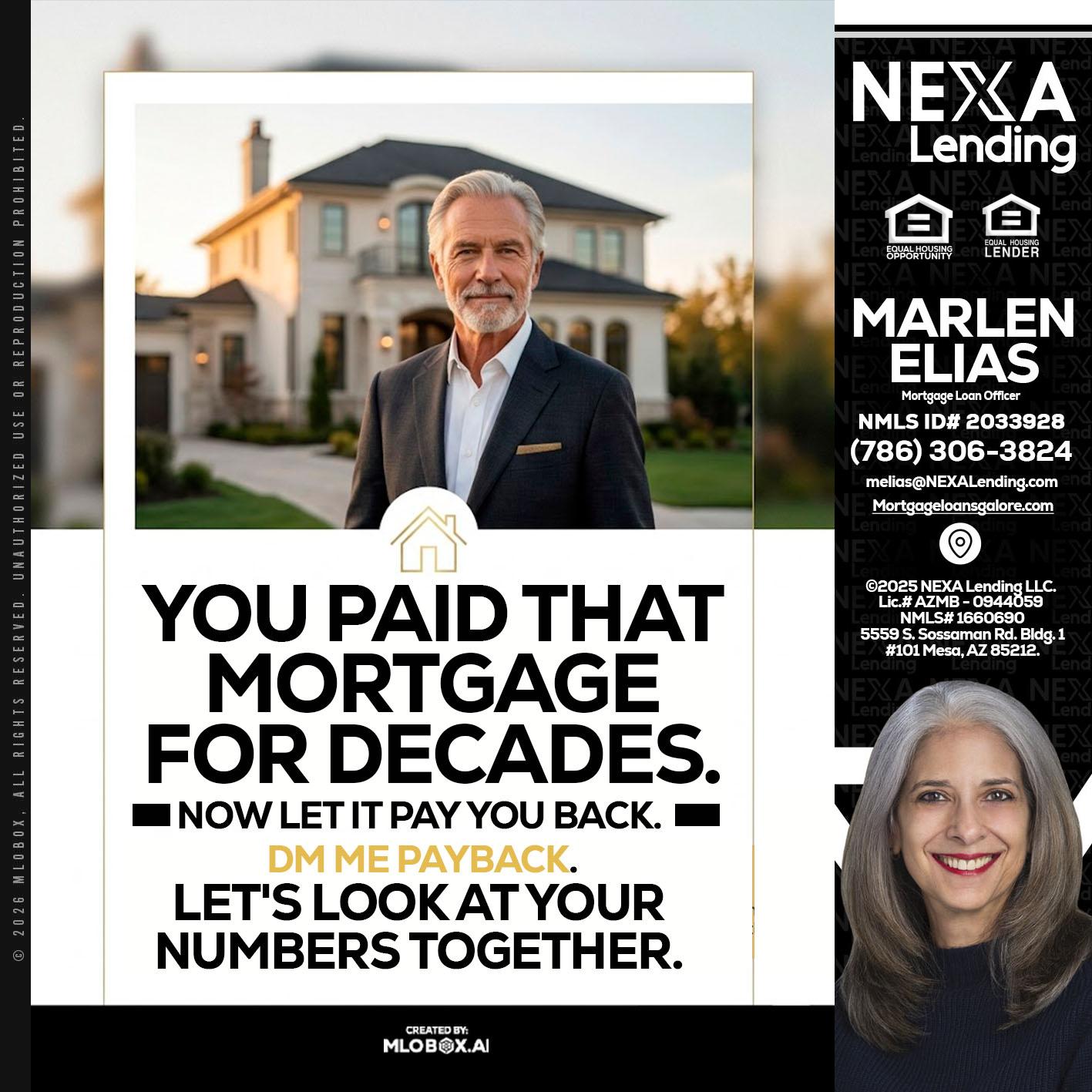 YOU PAID THAT MORTGAGE - Marlen Elias -Mortgage Loan Officer