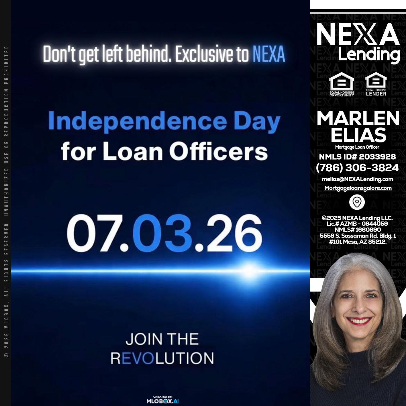 INDEPENDENCE DAY - Marlen Elias -Mortgage Loan Officer