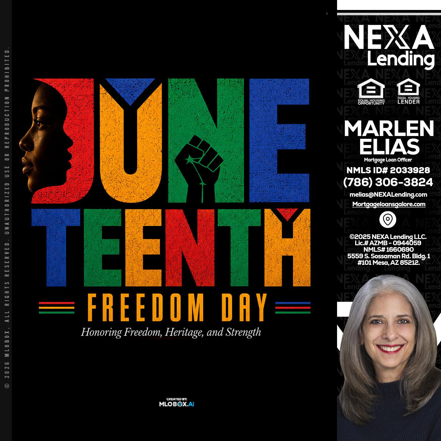 Juneteenth - Marlen Elias -Mortgage Loan Officer
