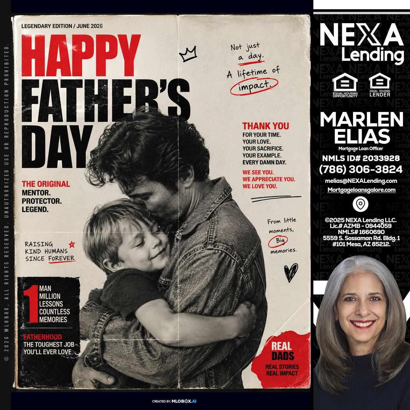HAPPY FATHERS DAY - Marlen Elias -Mortgage Loan Officer