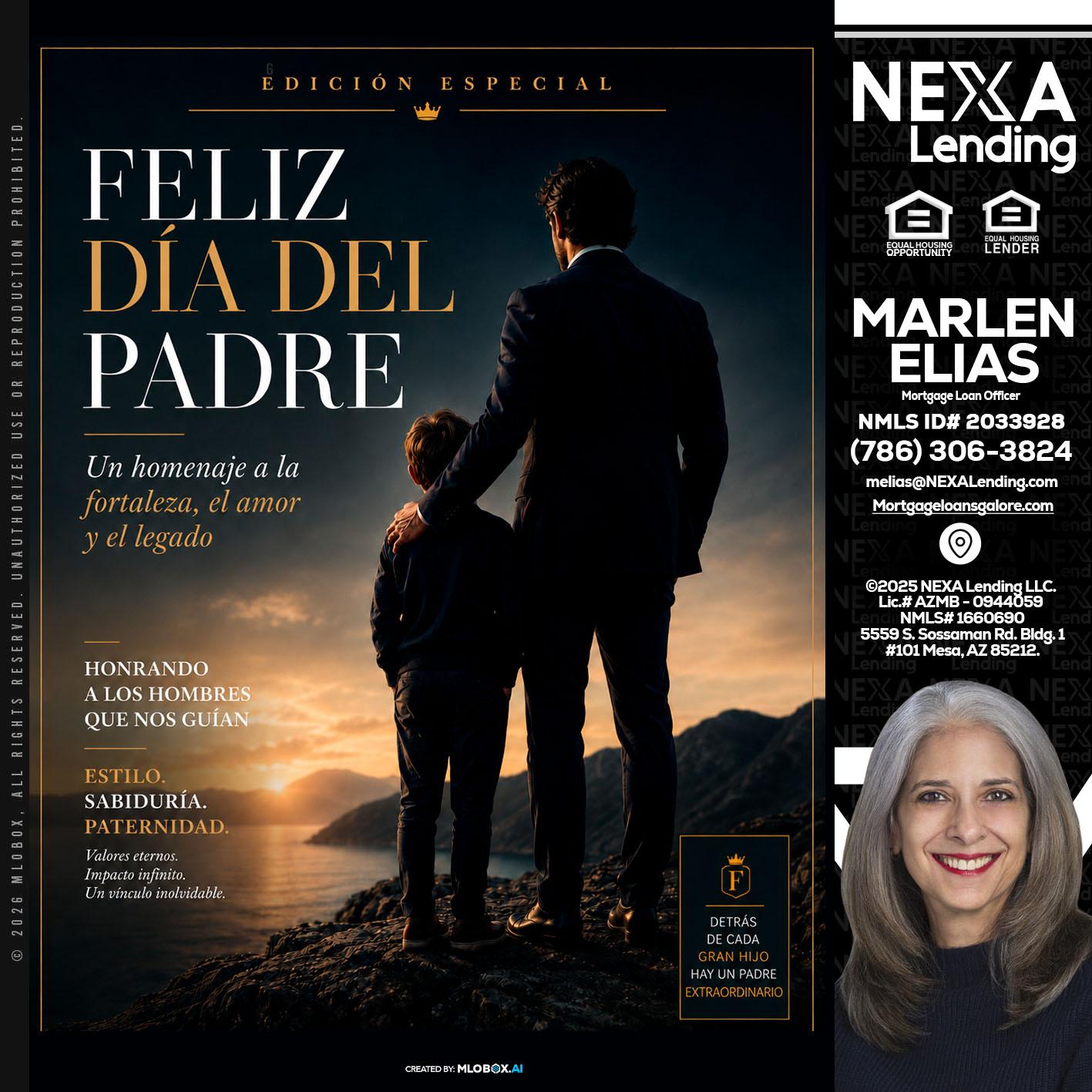 feliz dia del padre - Marlen Elias -Mortgage Loan Officer