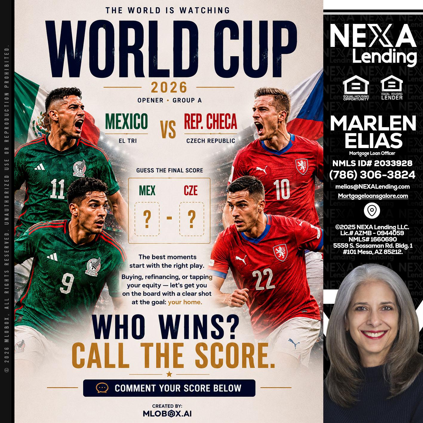 WORLD CUP 2026 - Marlen Elias -Mortgage Loan Officer