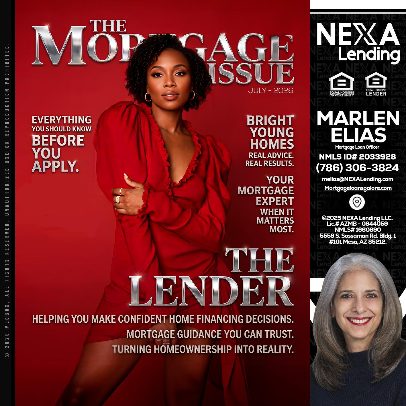 THE MORTGAGE ISSUE JULY - Marlen Elias -Mortgage Loan Officer