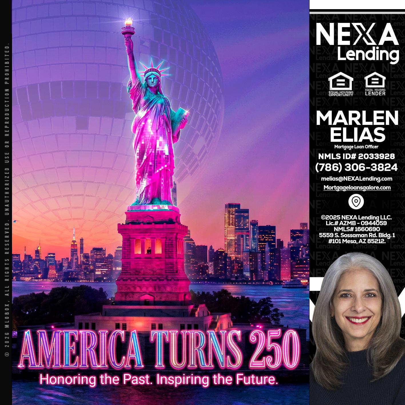 AMERICA TURNS 250 - Marlen Elias -Mortgage Loan Officer