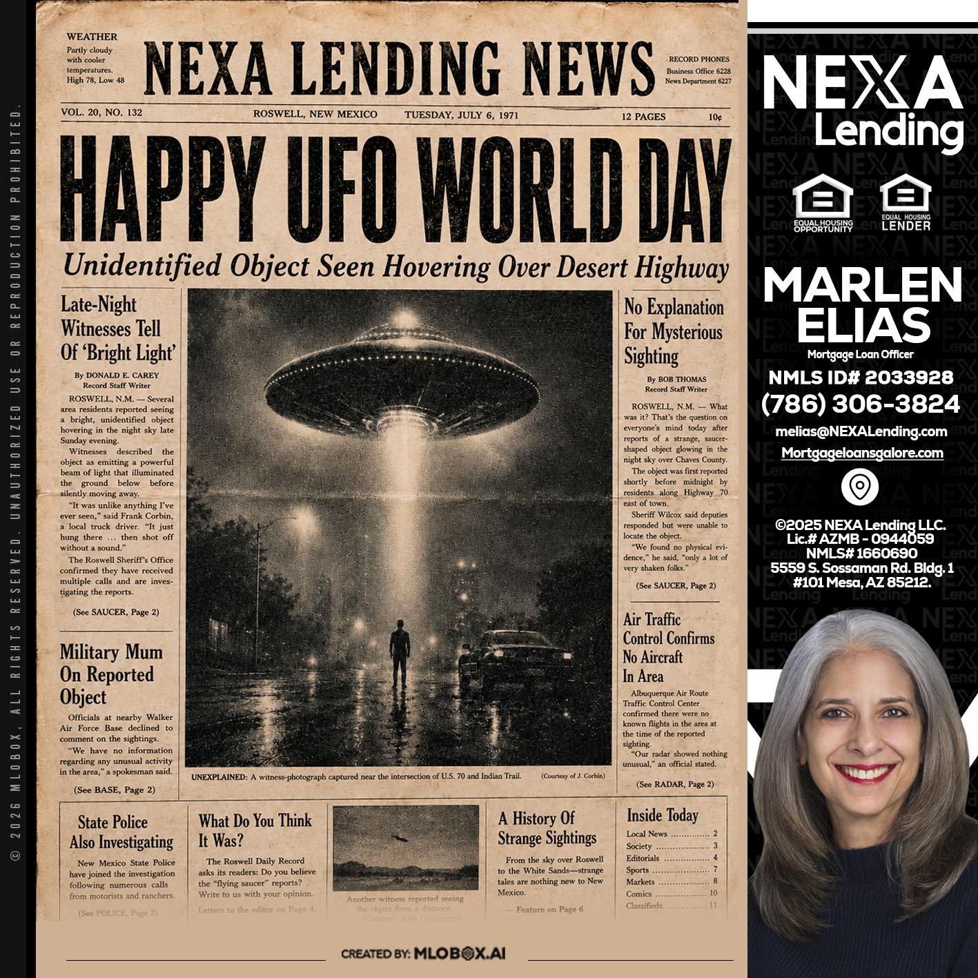 HAPPY UFO WORLD DAY - Marlen Elias -Mortgage Loan Officer