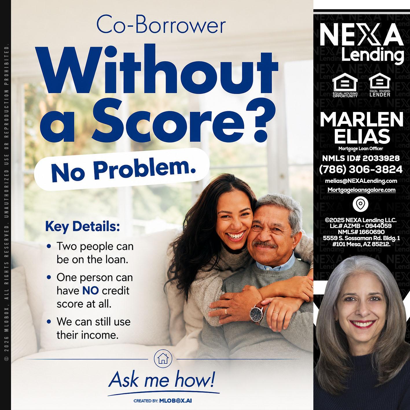 WITHOUT SCORE? - Marlen Elias -Mortgage Loan Officer