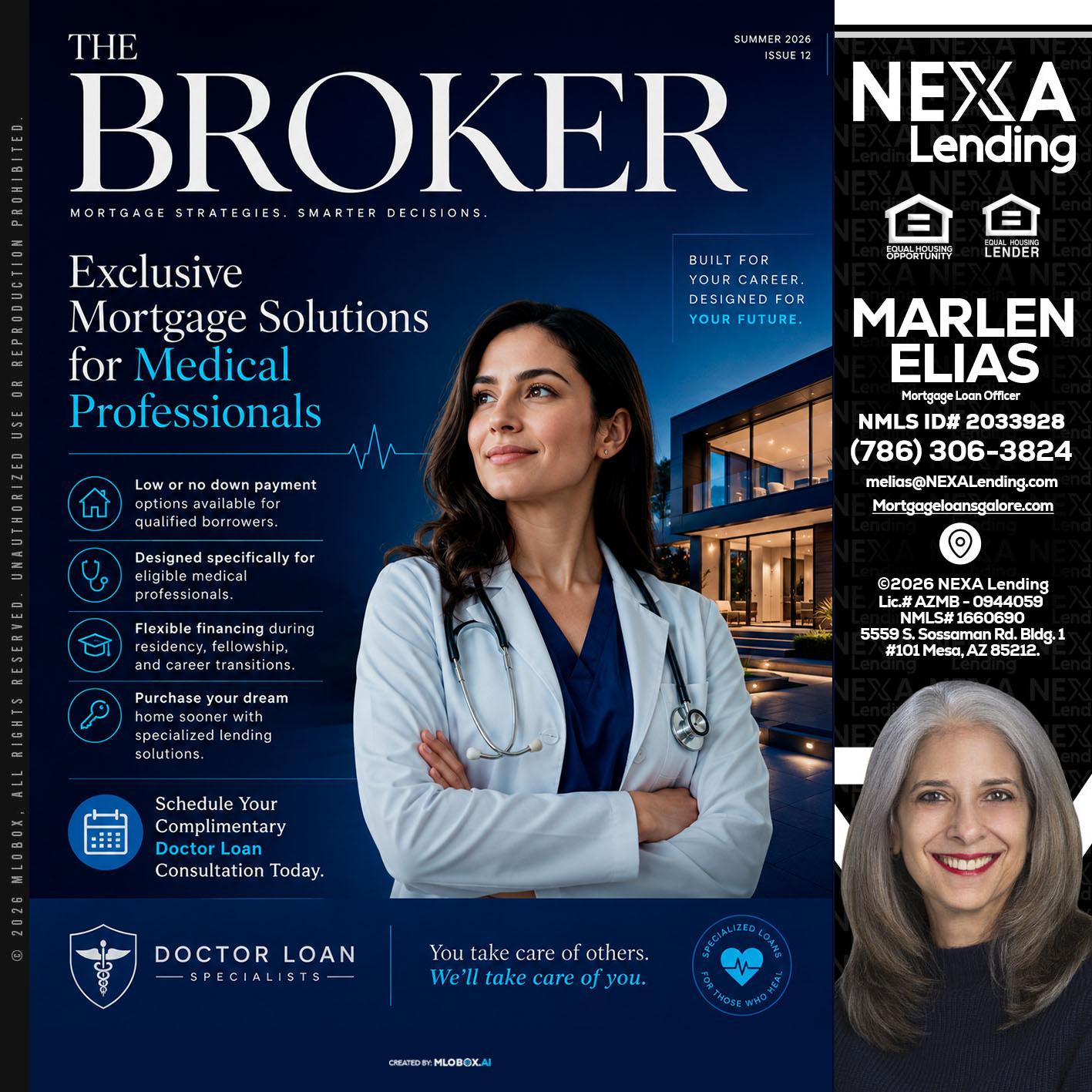 THE BROKER - Marlen Elias -Mortgage Loan Officer