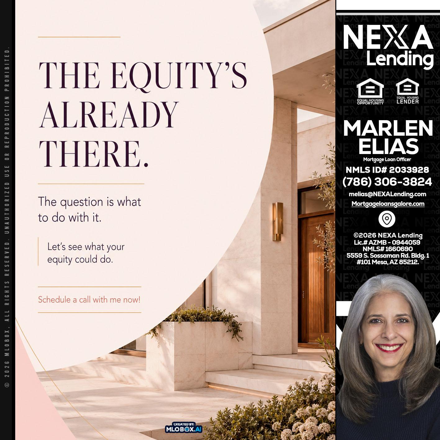 THE EQUITY'S - Marlen Elias -Mortgage Loan Officer
