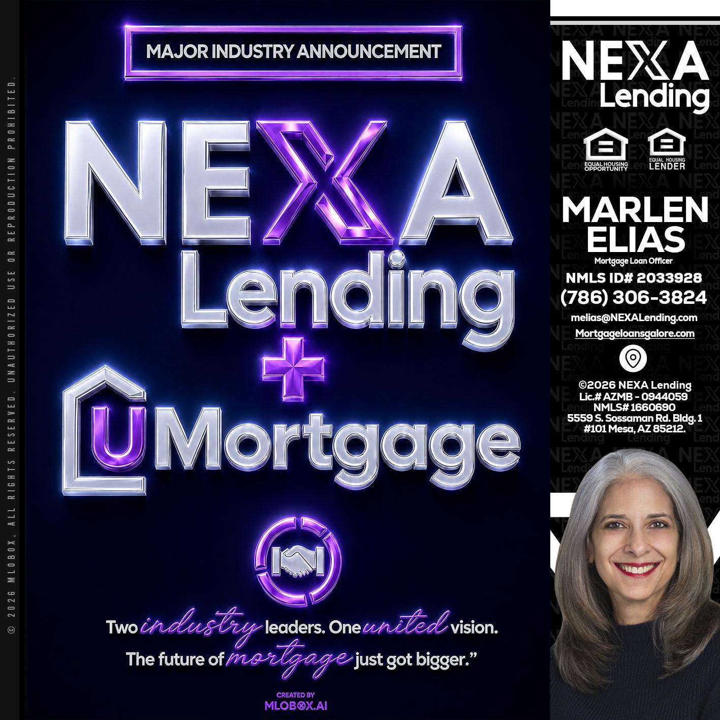 NEXA LENDING U MORTGAGE - Marlen Elias -Mortgage Loan Officer
