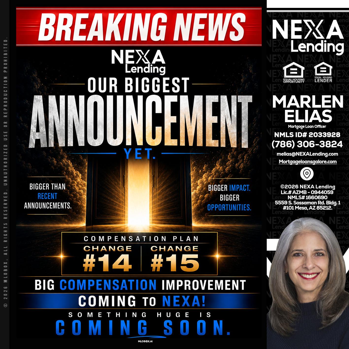 BREAKING NEWS - Marlen Elias -Mortgage Loan Officer