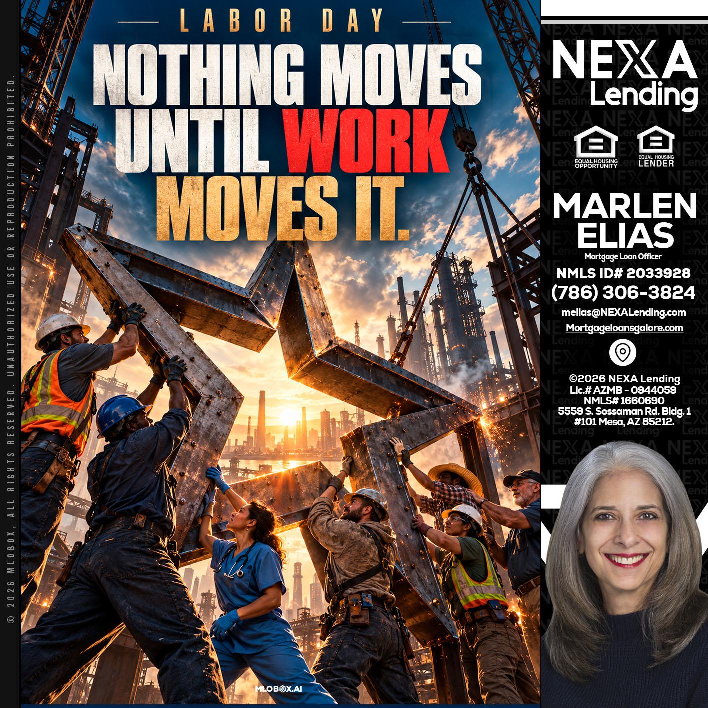 LABOR DAY - Marlen Elias -Mortgage Loan Officer