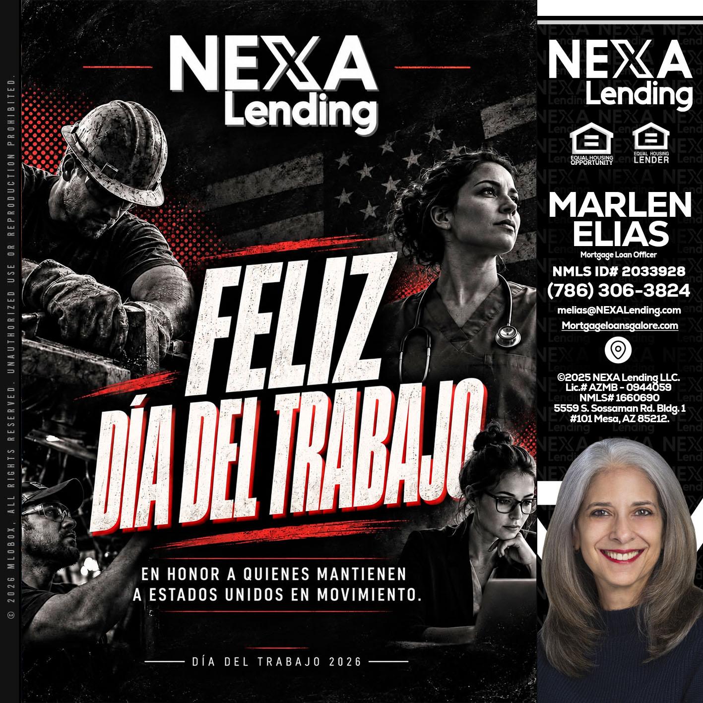 FELIZ DIA DEL TRABAJO - Marlen Elias -Mortgage Loan Officer