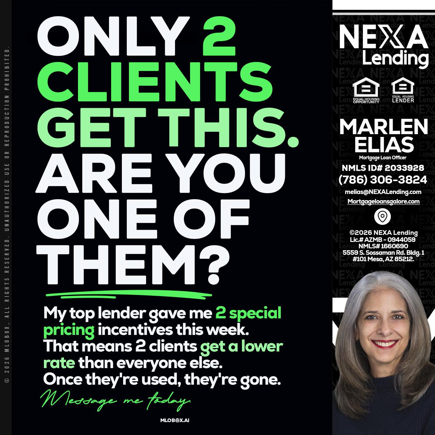 ONLY 2 CLIENTS - Marlen Elias -Mortgage Loan Officer