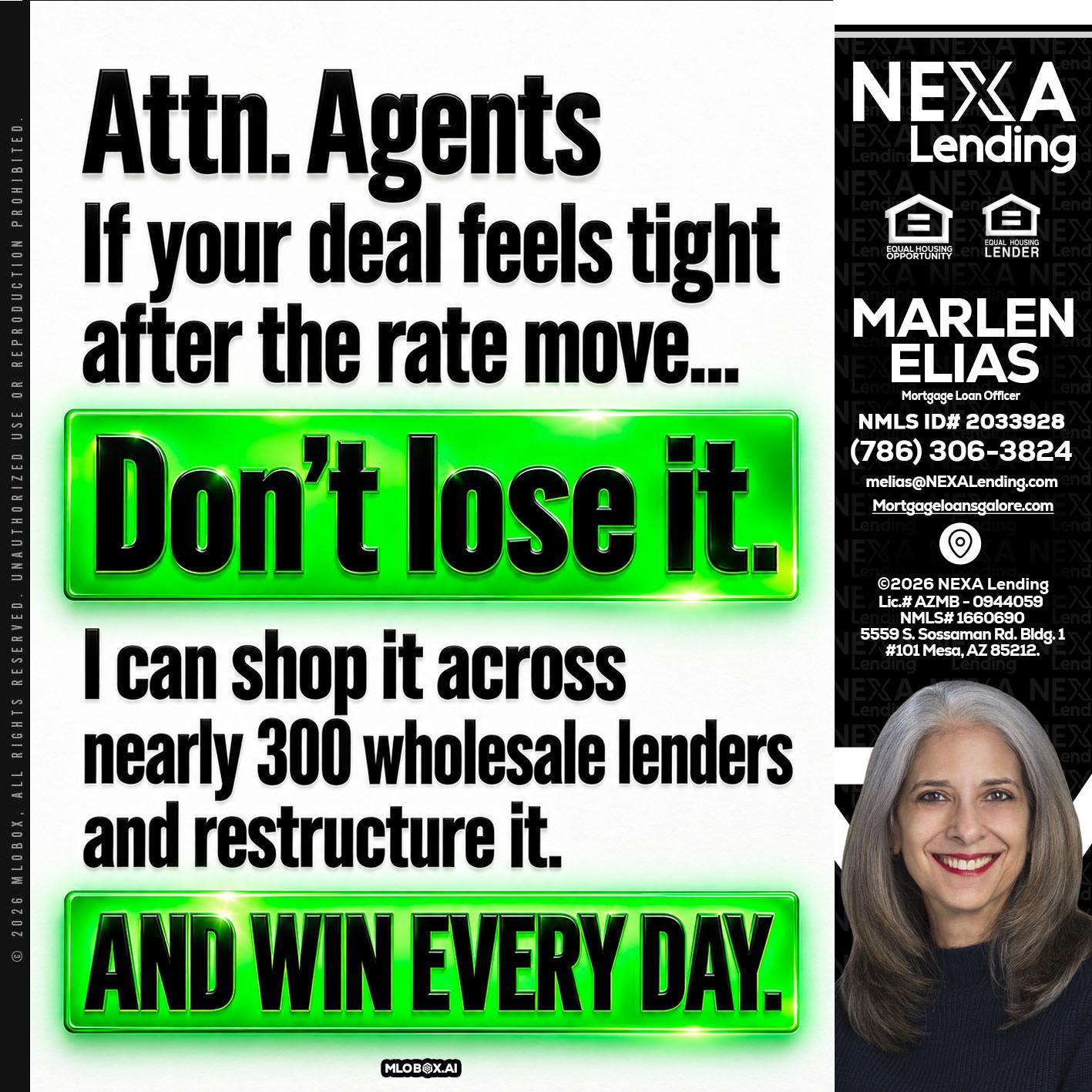attention agents - Marlen Elias -Mortgage Loan Officer